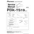 PIONEER PDK-TS19 Instrukcja Serwisowa
