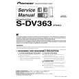 PIONEER S-DV363/XTW/WL5 Instrukcja Serwisowa