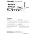 PIONEER S-ST770/XTW/EW Instrukcja Serwisowa