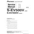 PIONEER S-EV500V/XJM/NC Instrukcja Serwisowa
