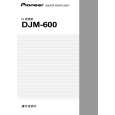 PIONEER DJM-600/WAXCN Instrukcja Obsługi