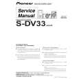 PIONEER S-DV33/XJC/E Instrukcja Serwisowa