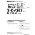 PIONEER S-DV353/XJC/E Instrukcja Serwisowa