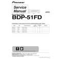 PIONEER BDP-51FD/WVXJ5 Instrukcja Serwisowa
