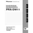 PIONEER PRA-DW11/ZUC Instrukcja Obsługi