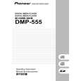 PIONEER DMP-555/TL Instrukcja Obsługi