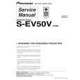 PIONEER S-EV50V/XTM/E Instrukcja Serwisowa
