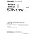 PIONEER S-DV1SW/XJC/E Instrukcja Serwisowa