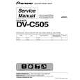 PIONEER DV-C505/KCXU Instrukcja Serwisowa