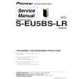 PIONEER S-EU5BS-LR/XTW/JP Instrukcja Serwisowa