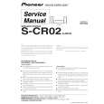 PIONEER S-CR02/XJI/CN Instrukcja Serwisowa