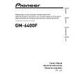 PIONEER GM-6400F/XJ/ES Instrukcja Obsługi