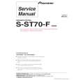 PIONEER S-ST70-F/SXTW/EW5 Instrukcja Serwisowa
