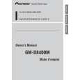 PIONEER GM-D8400M/XS/UC Instrukcja Obsługi