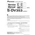 PIONEER S-DV353/XTW/WL5 Instrukcja Serwisowa