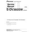 PIONEER S-DV360SW/XTW/EW5 Instrukcja Serwisowa