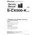 PIONEER S-CX500-K/XTM/E Instrukcja Serwisowa