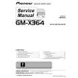 PIONEER GM-X364/XR/ES Instrukcja Serwisowa