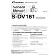 PIONEER S-DV161/XJC/E Instrukcja Serwisowa