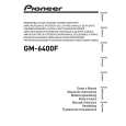 PIONEER GM-6400F/XJ/EW5 Instrukcja Obsługi