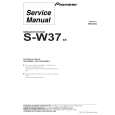 PIONEER S-W37 Instrukcja Serwisowa