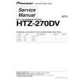 PIONEER HTZ-270DV/LFXJ Instrukcja Serwisowa