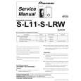 PIONEER S-L11-S-LRW/XJI/EW Instrukcja Serwisowa