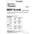 PIONEER GMX412 X1R/UC/ES Instrukcja Serwisowa