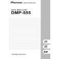 PIONEER DMP-555/KUC Instrukcja Obsługi