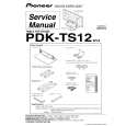 PIONEER PDK-TS12 Instrukcja Serwisowa