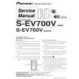 PIONEER S-EV700V/XJM/E Instrukcja Serwisowa