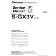 PIONEER S-GX3V/XJM/E Instrukcja Serwisowa