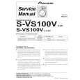 PIONEER S-VS100V/XJI/E Instrukcja Serwisowa