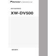 PIONEER XW-DV500/MAXJ Instrukcja Obsługi