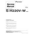 PIONEER S-H220V-W/XDCN Instrukcja Serwisowa