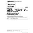 PIONEER GEX-P6400TVP Instrukcja Serwisowa